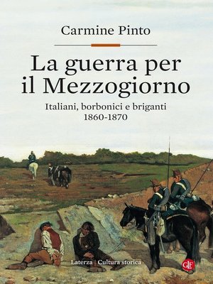 cover image of La guerra per il Mezzogiorno